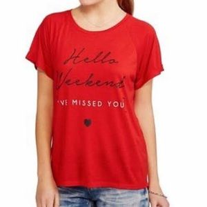 3/$20  ‘Hello Weekend, I've Missed You" Tee